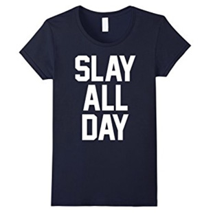 slay-all-day-shirt