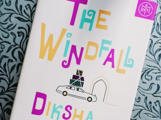 The Windfall by Diksha Basu